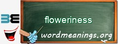 WordMeaning blackboard for floweriness